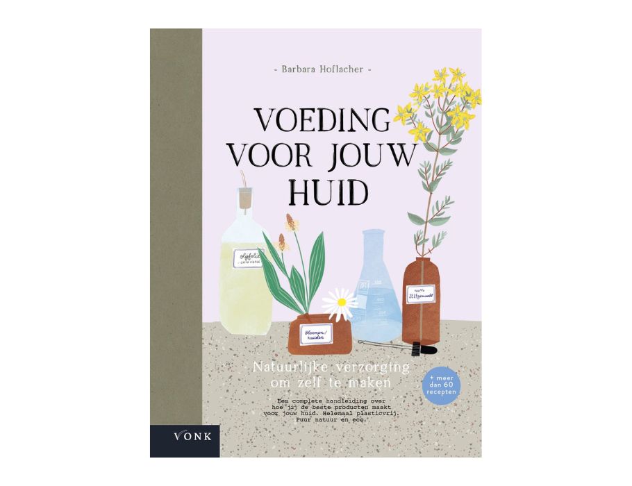 Boek natuurlijke huidverzorging zelf maken – Barbara Hoflacher – 60 DIY recepten – plasticvrij